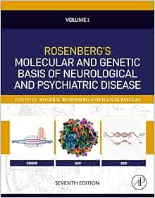 Rosenberg's Molecular and Genetic Basis of Neurological and Psychiatric Disease, 7th Edition: Volume 1 (EPUB)