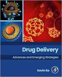 Drug Delivery: Advances and Emerging Strategies (Original PDF from Publisher)