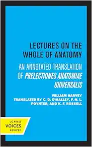 Lectures on the Whole of Anatomy: An Annotated Translation of Prelectiones Anatomine Universalis (Original PDF from Publisher)