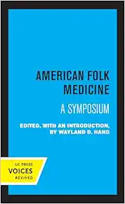 American Folk Medicine: A Symposium (EPUB)