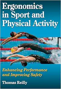 Ergonomics in Sport and Physical Activity: Enhancing Performance and Improving Safety (EPUB)