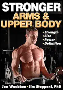Stronger Arms & Upper Body (Original PDF from Publisher)