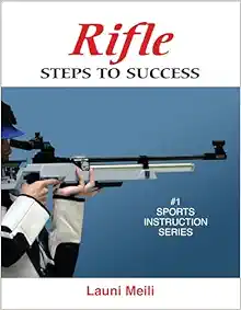 Rifle: Steps to Success (STS (Steps to Success Activity) (Original PDF from Publisher)