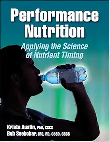 Performance Nutrition: Applying the Science of Nutrient Timing (EPUB)
