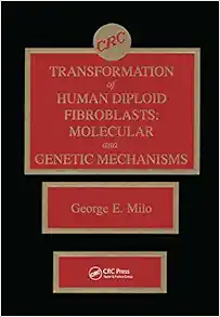 Transformation of Human Diploid Fibroblasts: Molecular and Genetic Mechanisms (Original PDF from Publisher)