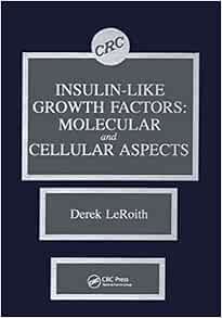 Insulin-like Growth Factors: Molecular and Cellular Aspects (Original PDF from Publisher)