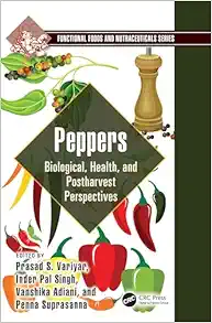 Peppers: Biological, Health, and Postharvest Perspectives (Functional Foods and Nutraceuticals) (EPUB)