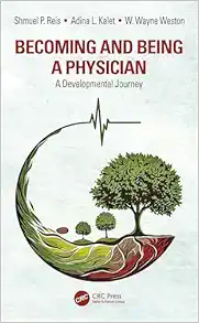 Becoming and Being a Physician: A Developmental Journey (Original PDF from Publisher)