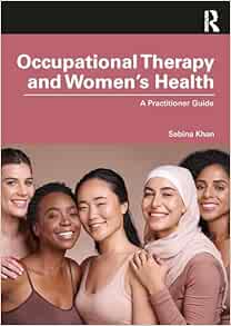 Occupational Therapy and Women’s Health (EPUB)