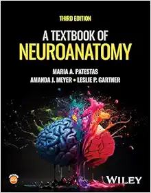 A Textbook of Neuroanatomy, 3rd edition (Original PDF from Publisher)