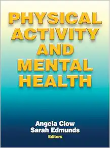 Physical Activity and Mental Health (Original PDF from Publisher)