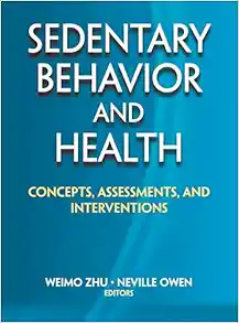Sedentary Behavior and Health: Concepts, Assessments, and Interventions (EPUB)