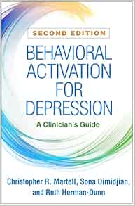 Behavioral Activation for Depression: A Clinician's Guide, 2nd Edition (Original PDF from Publisher)