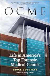 OCME: Life in America's Top Forensic Medical Center (EPUB)