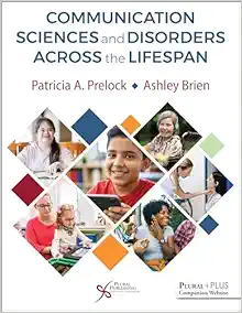 Communication Sciences and Disorders Across the Lifespan (Original PDF from Publisher)