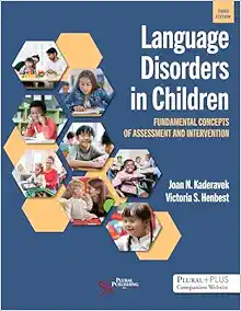 Language Disorders in Children: Fundamental Concepts of Assessment and Intervention, 3rd Edition (Original PDF from Publisher)