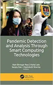 Pandemic Detection and Analysis Through Smart Computing Technologies (Original PDF from Publisher)