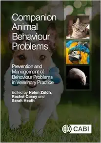 Companion Animal Behaviour Problems: Prevention and Management of Behaviour Problems in Veterinary Practice (EPUB)
