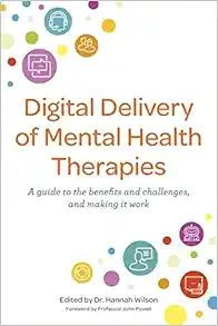 Digital Delivery of Mental Health Therapies (Original PDF from Publisher)