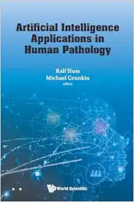 Artificial Intelligence Applications In Human Pathology (EPUB)