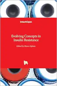 Evolving Concepts in Insulin Resistance (Original PDF from Publisher)