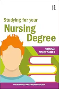 Studying for your Nursing Degree (Critical Study Skills) (Original PDF from Publisher)