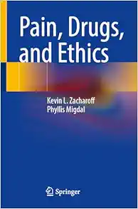 Pain, Drugs, and Ethics (EPUB)
