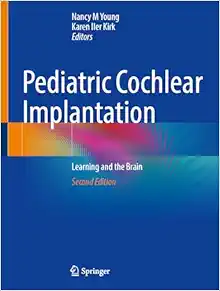 Pediatric Cochlear Implantation: Learning and the Brain, 2nd Edition (EPUB)