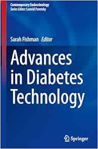 Advances in Diabetes Technology (Contemporary Endocrinology) (Original PDF from Publisher)