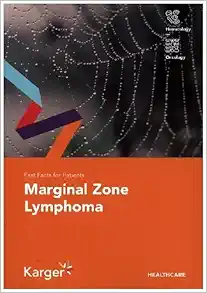 Fast Facts for Patients: Marginal Zone Lymphoma (Original PDF from Publisher)