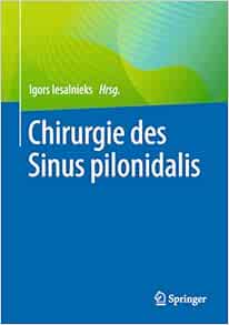 Chirurgie des Sinus pilonidalis (German Edition) (Original PDF from Publisher)