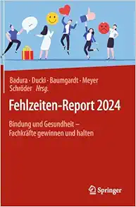 Fehlzeiten-Report 2024: Bindung und Gesundheit - Fachkräfte gewinnen und halten (German Edition) (EPUB)