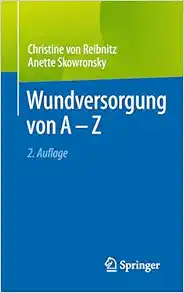 Wundversorgung von A - Z, 2nd Edition (EPUB)