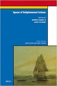 Spaces of Enlightenment Science (Knowledge Infrastructure and Knowledge Economy, 8) (Original PDF from Publisher)