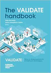 The VALIDATE handbook: An approach on the integration of values in doing assessments of health technologies (Original PDF from Publisher)