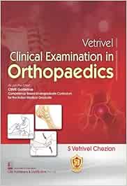 Vetrivel Clinical Examination in Orthopaedics (Original PDF from Publisher)