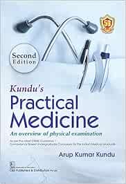 Kundu's Practical Medicine: An overview of physical examination, 2nd Edition (Original PDF from Publisher)