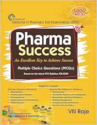 Pharma Success An Excellent key to Achieve Success Multiple Choice Questions (MCQs) (Original PDF from Publisher)