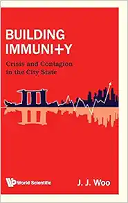Building Immunity: Crisis And Contagion In The City State (Original PDF from Publisher)