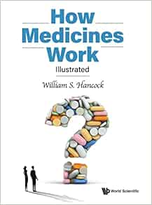 HOW MEDICINES WORK: ILLUSTRATED (Original PDF from Publisher)