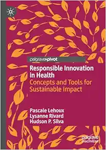 Responsible Innovation in Health: Concepts and Tools for Sustainable Impact (Original PDF from Publisher)