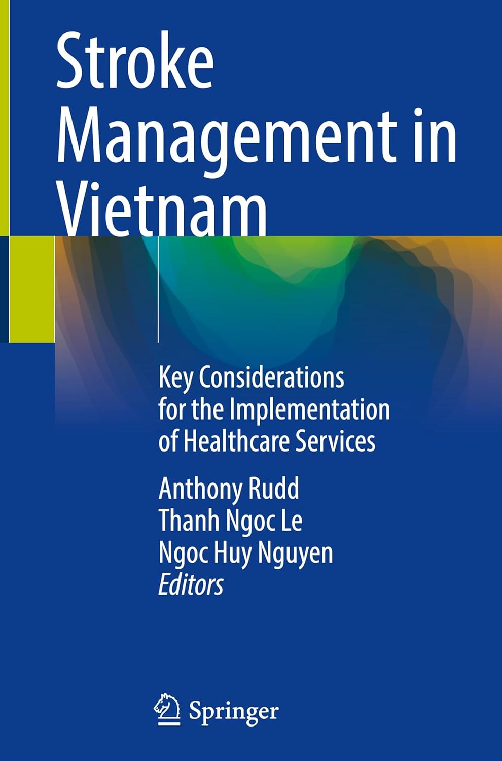 Stroke Management in Vietnam: Key Considerations for the Implementation of Healthcare Services (Original PDF from Publisher)