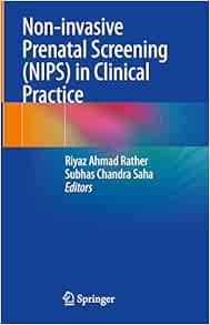 Non-invasive Prenatal Screening (NIPS) in Clinical Practice (EPUB)