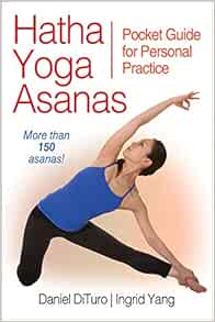 Hatha Yoga Asanas: Pocket Guide for Personal Practice (EPUB)