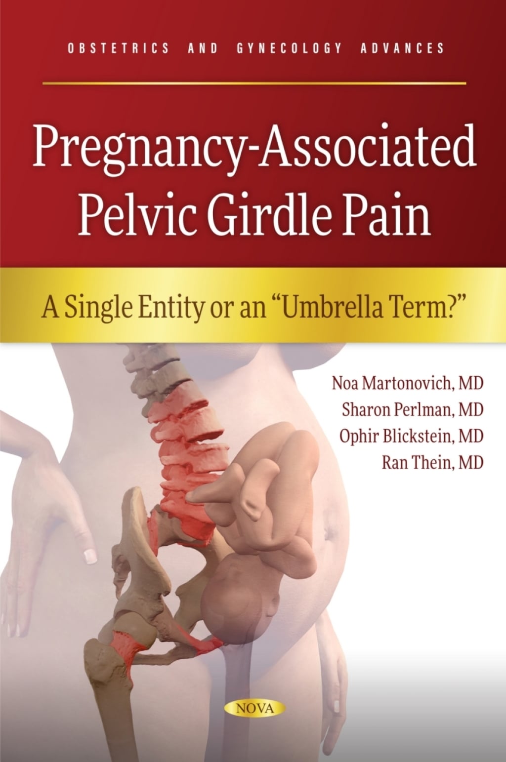 Pregnancy-Associated Pelvic Girdle Pain: A Single Entity or an “Umbrella Term?" (Original PDF from Publisher)