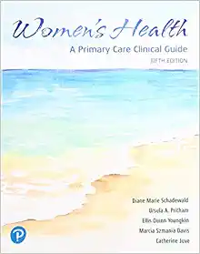 Women's Health: A Primary Care Clinical Guide, 5th Edition (Original PDF from Publisher)