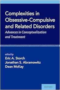 Complexities in Obsessive Compulsive and Related Disorders: Advances in Conceptualization and Treatment (EPUB)