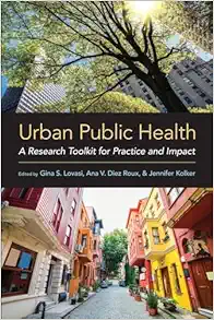 Urban Public Health: A Research Toolkit for Practice and Impact (EPUB)