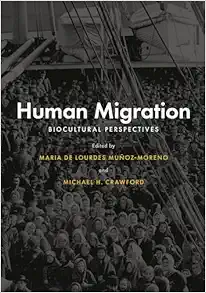 Human Migration: Biocultural Perspectives (Original PDF from Publisher)