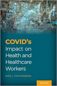 COVID's Impact on Health and Healthcare Workers (EPUB)